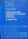 Československé rozhlasové a televizní přijímače III. / 1964 - 1970 / a zesilovače