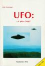 UFO: ...A přece létají!