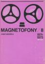 Magnetofony II (1971-1975)