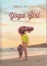 Yoga Girl - Moja cesta