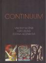 Continuum (Vincent Hložník, Ľubo Zelina, Zuzana Hložníková)