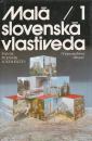 Malá slovenská vlastiveda 1. zväzok