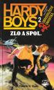 Hardy Boys 2: Zlo a spol.
