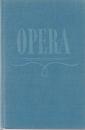 Opera ( Průvodce operní tvorbou )