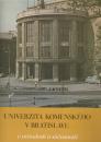 Univerzita Komenského v minulosti a súčasnosti