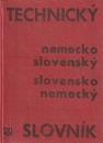 Technický nemecko - slovenský, slovensko - nemecký slovník