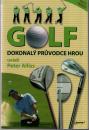 Golf - dokonalý pruvodce hrou