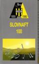 Slovnaft 100 (1895 - 1995)