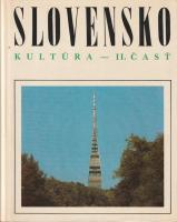 Slovensko 4 - Kultúra II. časť