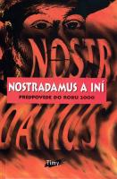 Nostradamus a iní (Predpovede do roku 2000)