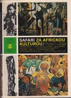 Safari za africkou kulturou