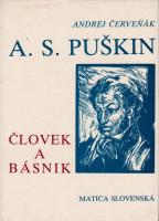 A. S. Puškin - Človek a básnik