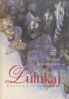 Lulukaj (Dobrodružný román z našich dejín)