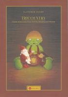 Tricountry (A book of fairytales from Norway, Slovakia and Ukraine)