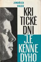 Kritické dni J. F. Kennedyho