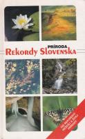 Rekordy Slovenska - Príroda