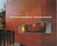 Holzarchitektur international
