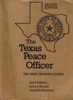 The Texas Peace Officer. The Basic Training Course