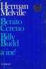 Benito Cereno / Billy Budd a iné