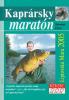 Kaprársky maratón (Liptovská Mara 2005)