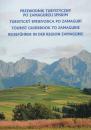 Przewodnik turystyczny po Zamagurzu Spiskim - Turistický sprievodca po Zamagurí - Tourist Guidebook to Zamagurie - Reiseführer*