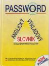 Password - Anglický výkladový slovník so slovenskými ekvivalentami