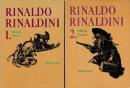 Rinaldo Rinaldini 1. + 2.