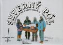 Severný pól (1. Slovenská severopolárna expedícia - Arktický kvet)