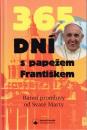 365 dní s papežem Františkem (Ranní promluvy od Svaté Marty)