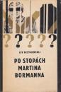 Po stopách Martina Bormanna