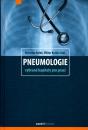 Pneumologie - vybrané kapitoly v praxi