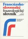 Francúzsko - slovenský frazeologický slovník G - Z 