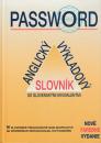  Password - Anglický výkladový slovník so slovenskými ekvivalentmi