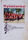 Kysačanka (ženský spevácky zbor pri OcÚ v Kysaku, 1973 - 2013)