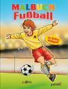 Malbuch - Fussball (96 Seiten Malspass)