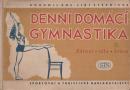 Denní domácí gymnastika (Zdraví, síla, krása)