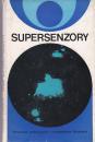 Supersenzory