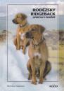 Rodézsky ridgeback - Afričan v Európe