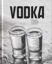 Vodka (Dejiny, výroba, značky)