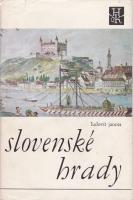 Slovenské hrady  (Výber z povestí)