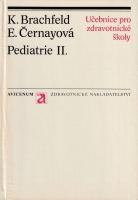 Pediatrie II. (Učebnice pro zdravotnické školy)