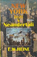New York leží v Neandertálii (Dobrodružné dejiny človeka od jaskyne až po mrakodrap)