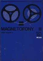 Magnetofony III (1976 - 1981)