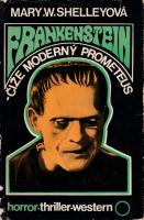 Frankenstein čiže moderný Prometeus