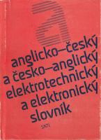 Anglicko-český a česko-anglický elektrotechnický a elektronický slovník