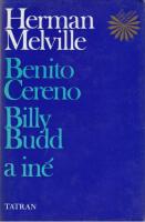Benito Cereno / Billy Budd a iné
