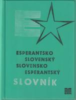 Esperantsko - Slovenský / Slovensko - Esperantský slovník