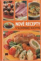 Nové recepty v slovenskej kuchyni