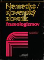 Nemecko - slovenský slovník frazeologizmov