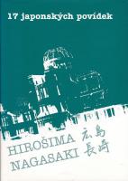 17 japonských povídek (Hirošima - Nagasaki)
